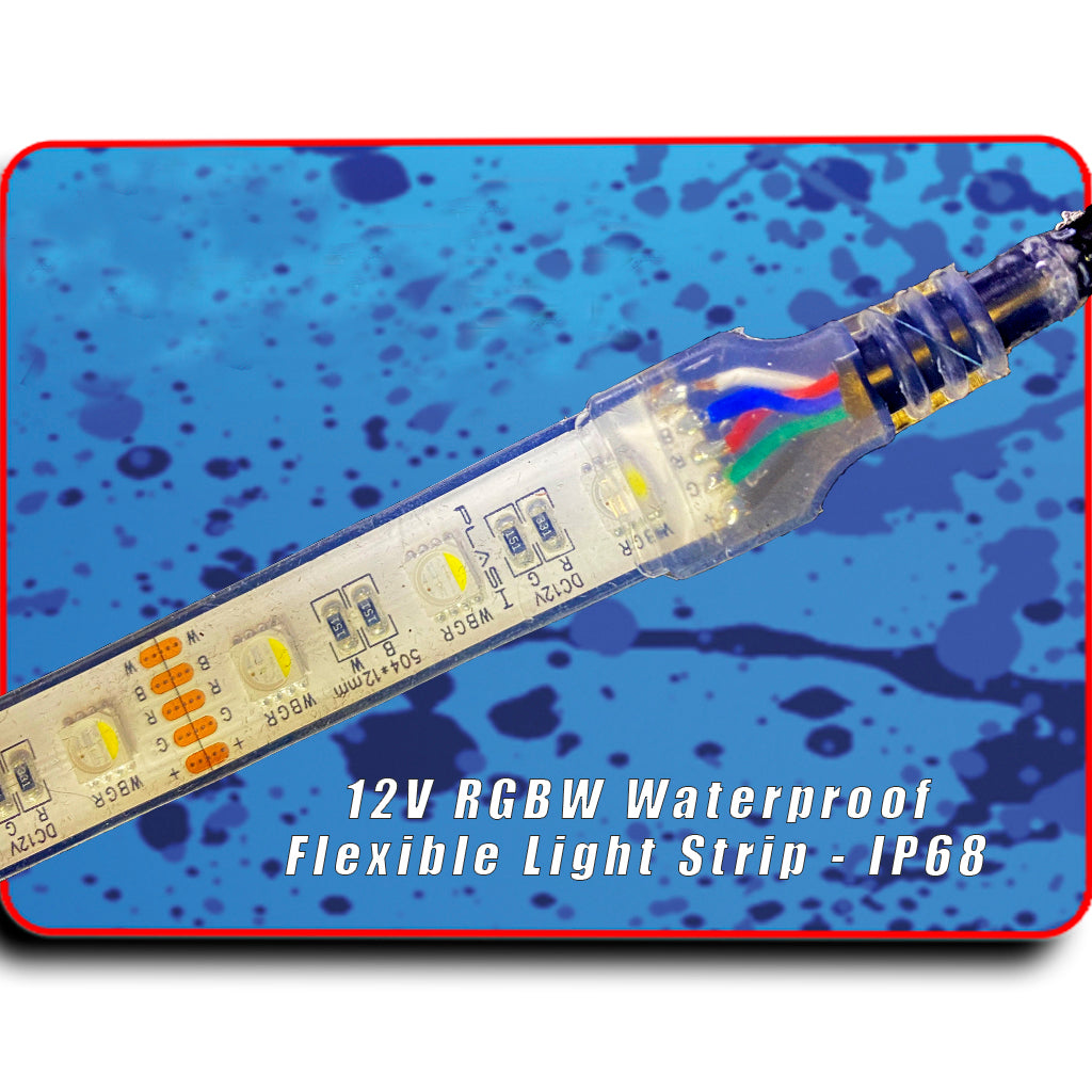 Plashlight Waterproof Flexible Light Strip - IP68 - 12V RGBW Color Changing